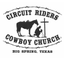 Circuit Riders Cowboy Church (CRCC) North Campus