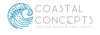 Coastal Concepts