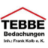 Tebbe Bedachungen Inh. Frank Kolb e.K. Dachdeckermeister