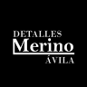 DETALLES MERINO ÁVILA