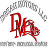 DREAM MOTORS LLC