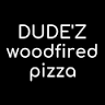 DUDE'Z woodfired pizza