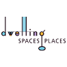 DWELLING Spaces + Places LLC