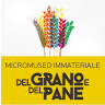 MicroMuseo Immateriale del Grano e del Pane