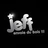 JEFF envoie du bois!!!