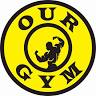 Our GYM