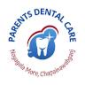 Parents dental care