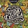 VIDA EXÓTICA BAR - CAFÉ