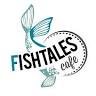 Fishtales Seafood Cafe