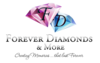 Forever Diamonds & More