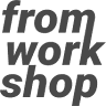 From Workshop