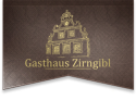 Gasthaus Zirngibl