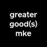 Greater Goods MKE