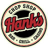 Hanks Chop Shop