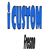 iCustom Fresno