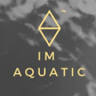 IM AQUATIC