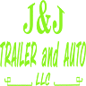 J&J Trailer and Auto