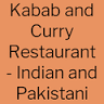 Kabab and Curry Restaurant - Indian and Pakistani Cuisine