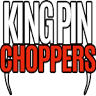 King Pin Choppers