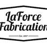 LaForce Fabrication LLC