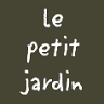 le petit jardin