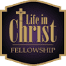 Life In Christ Fellowship