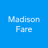 Madison Fare