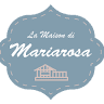 La Maison di Mariarosa