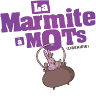 La Marmite à Mots