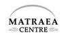 Matraea Centre