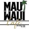 Maui Waui Cafe