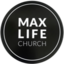 Max Life Church