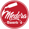 Medora Uncork'd