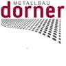 Metallbau Dorner GmbH