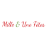 Mille & Une Fêtes