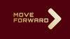 Move Forward