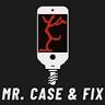 Mr. Case & Fix