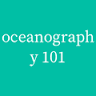 Oceanography 101