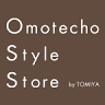 Omotecho Style Store by TOMIYA