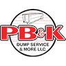 PB&K Dump Service and More