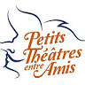 Petits Théâtres entre Amis