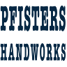 Pfister's Handworks