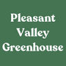 Pleasant Valley Greenhouse