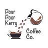 Pour Poor Kerry Coffee Company