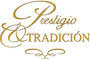 Prestigio y Tradición