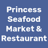 Princess Seafood Market