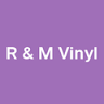 R & M Vinyl Inc.
