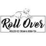 Roll Over Rolled Ice Cream & Boba Tea
