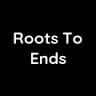 Roots to Ends