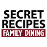Secret Recipes Family Dining